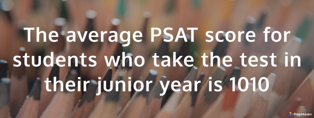 Psat Score Ranges How To Understand And Learn From Psat Scores Prepmaven 6811